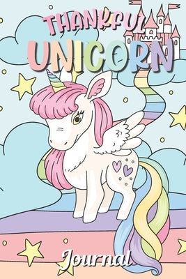 Thankful Unicorn Journal: 30 Days Coloring Journal with Writing Prompt by Whitethinking, Lisara