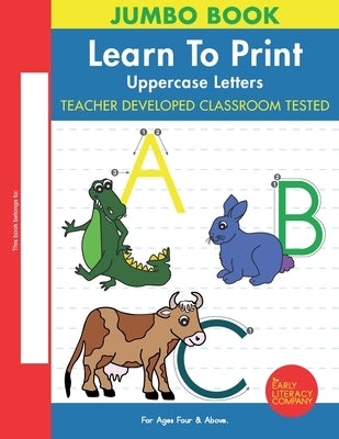 Learn To Print: Uppercase Letters by Peterson, Maureen