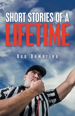 Short Stories of a Lifetime by Demarino, Ron