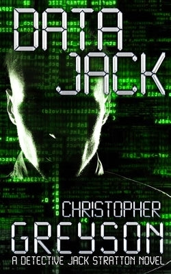 Data Jack by Greyson, Christopher