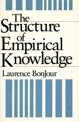 Structure of Empirical Knowledge by Boujour, Laurence