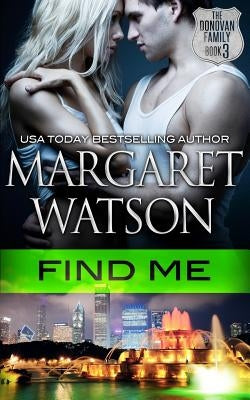 Find Me by Watson, Margaret