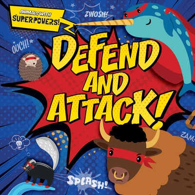 Defend and Attack! by DuFresne, Emilie