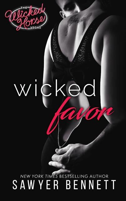 Wicked Favor by Bennett, Sawyer
