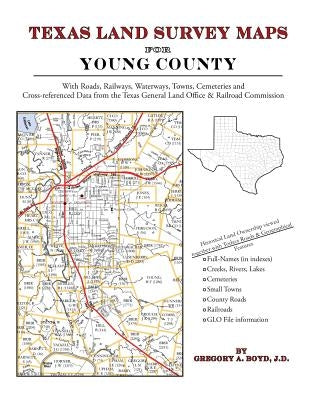 Texas Land Survey Maps for Young County by Boyd J. D., Gregory a.