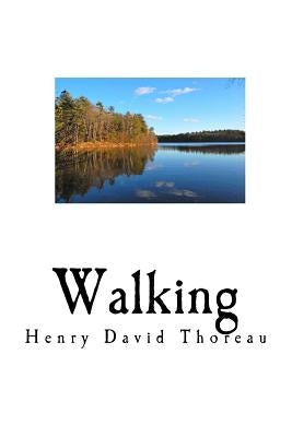 Walking by Thoreau, Henry David