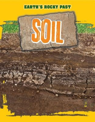 Soil by Spilsbury, Richard