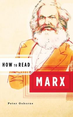 How to Read Marx by Osborne, Peter