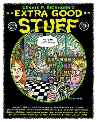 Extra Good Stuff by Eichhorn, Dennis