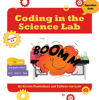 Coding in the Science Lab by Fontichiaro, Kristin