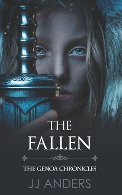 The Fallen by Anders, Jj