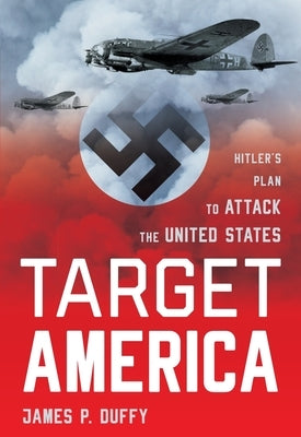 Target: America by Duffy, James
