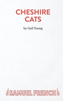 Cheshire Cats by Young, Gail