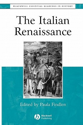 Italian Renaissance Readings by Findlen, Paula
