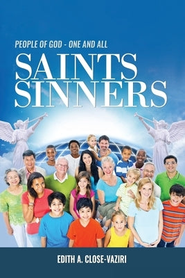 People of God - One and All: Saints and Sinners by Vaziri, Edith Close