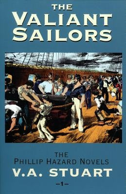 The Valiant Sailors by Stuart, V. a.