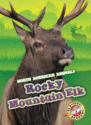 Rocky Mountain Elk by Sabelko, Rebecca