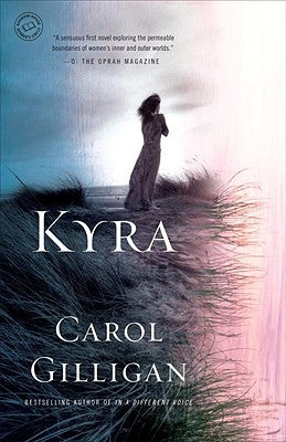 Kyra by Gilligan, Carol