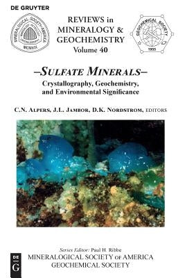 Sulfate Minerals by Alpers, Charles N.