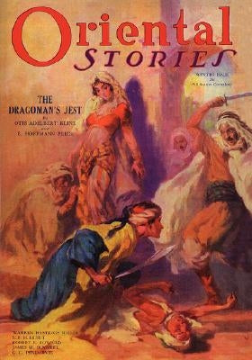 Oriental Stories (Vol. 2, No. 1) by Betancourt, John Gregory