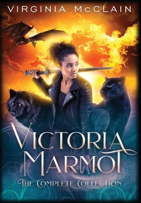 Victoria Marmot the Complete Collection by McClain, Virginia