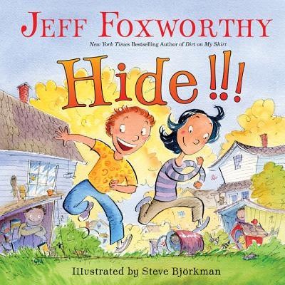 Hide!!! by Foxworthy, Jeff