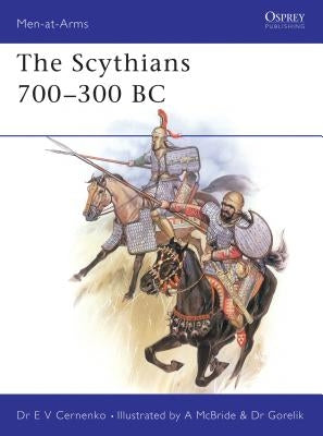 The Scythians 700-300 BC by Cernenko, E. V.
