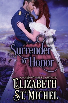 Surrender to Honor by St Michel, Elizabeth