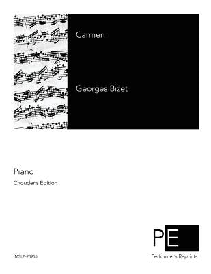 Carmen by Bizet, Georges