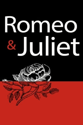 Romeo & Juliet: tragedy, Romanticism, Playwriting, Play Scripts by Williams, Anika