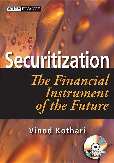 Securitization: The Financial Instrument of the Future by Kothari, Vinod