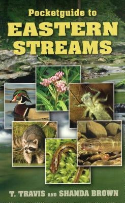 Pocketguide to Eastern Streams by Travis, T.