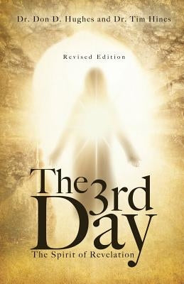 The 3rd Day by Hughes, Don D.
