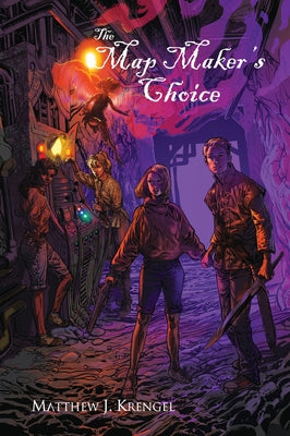 The Map Maker's Choice, 4 by Krengel, Matthew J.
