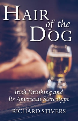 Hair of the Dog by Stivers, Richard