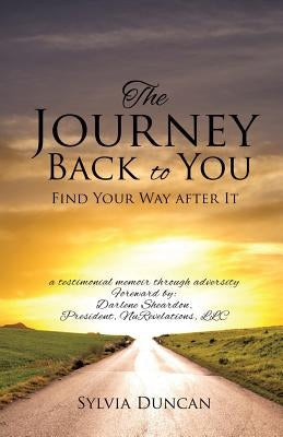The Journey Back to You by Duncan, Sylvia