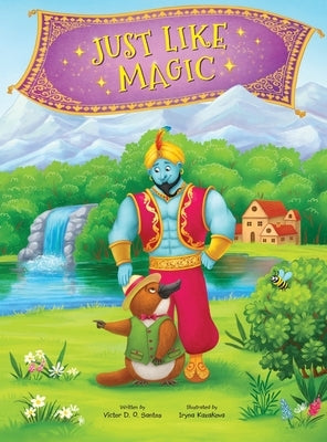 Just Like Magic: Children's Picture Book by Dias de Oliveira Santos, Victor