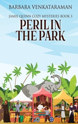 Peril In The Park by Venkataraman, Barbara