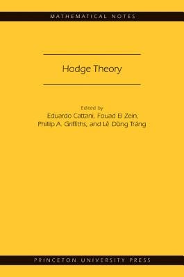 Hodge Theory (Mn-49) by Cattani, Eduardo