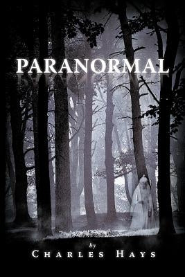 Paranormal by Hays, Charles