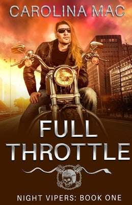 Full Throttle by Mac, Carolina