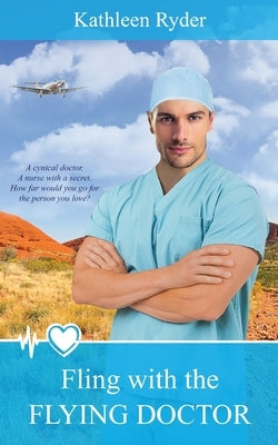 Fling With The Flying Doctor by Ryder, Kathleen