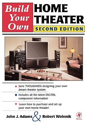 Build Your Own Home Theater by Wolenik, Robert