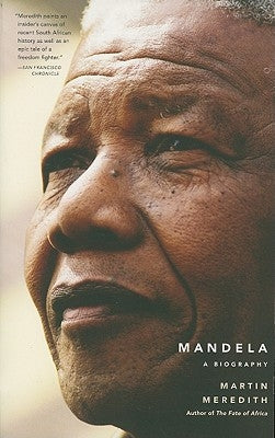 Mandela: A Biography by Meredith, Martin