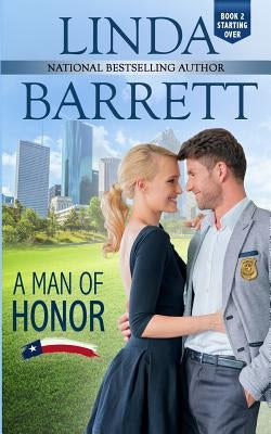 A Man of Honor by Barrett, Linda