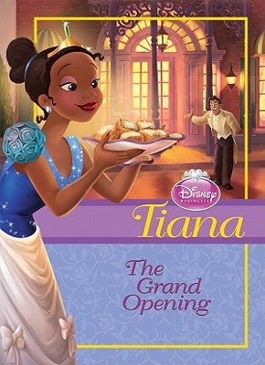 Tiana: Grand Opening by Perelman, Helen