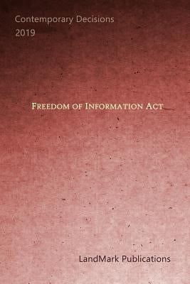Freedom of Information ACT by Publications, Landmark