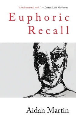 Euphoric Recall by Martin, Aidan
