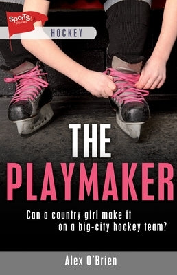 The Playmaker by O'Brien, Alex