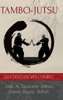 TAMBO JUTSU (English) by García, Gabriel
